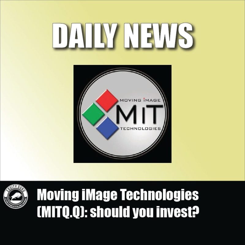 Moving iMage Technologies (MITQ.Q): should you invest?