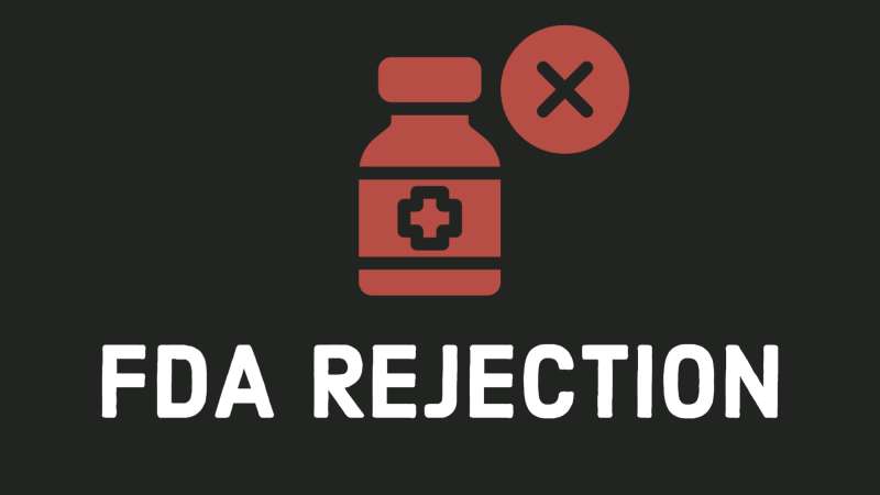 FDA rejection graphic