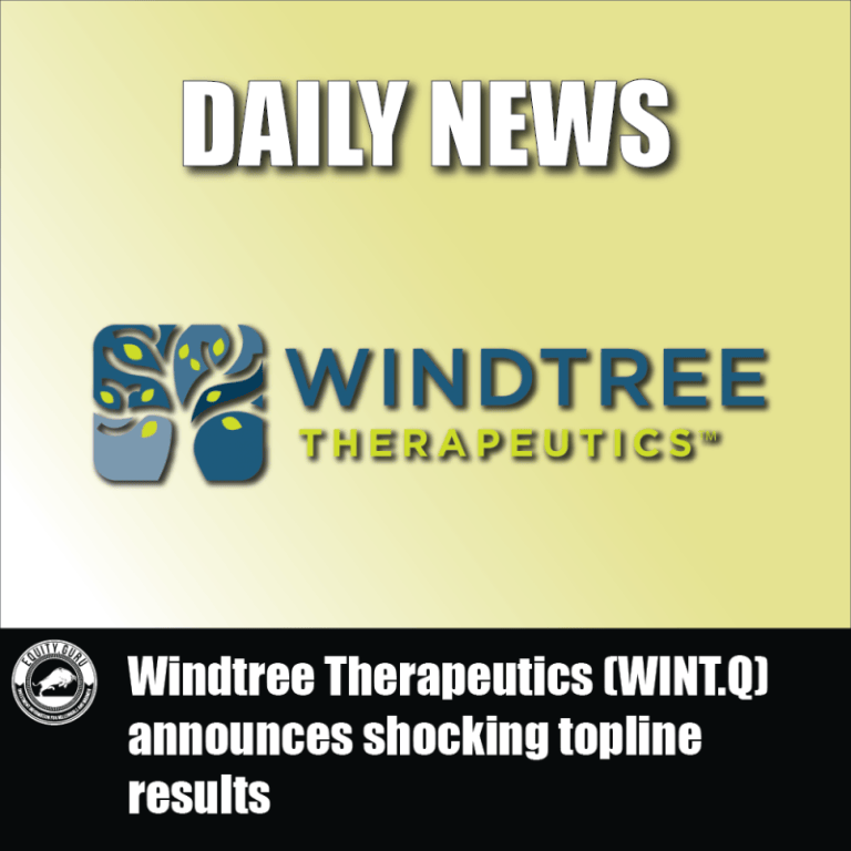 Windtree Therapeutics (WINT.Q) Announces Shocking Topline Results ...