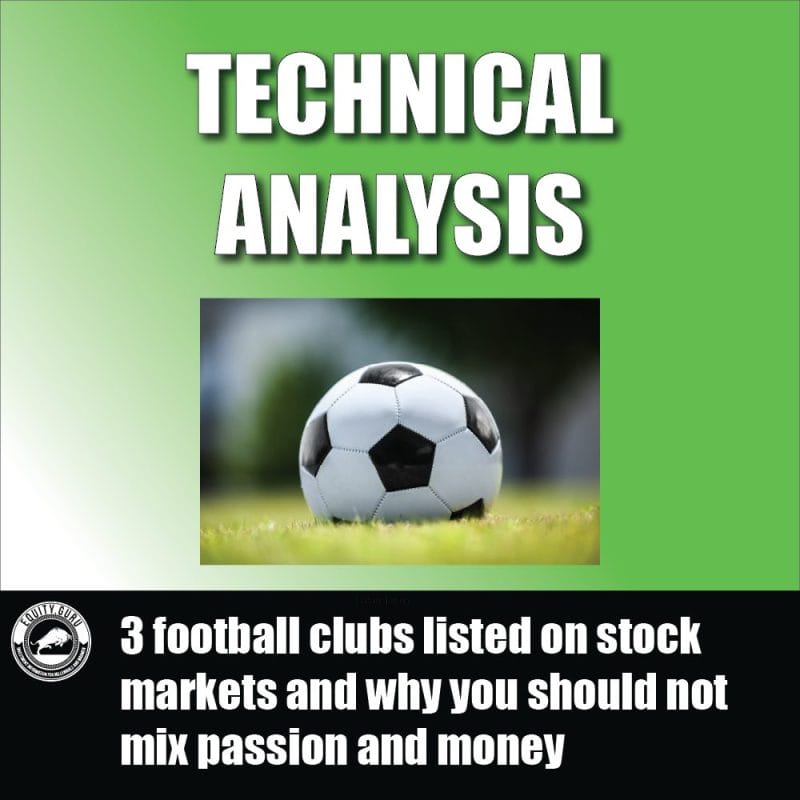3 football clubs listed on stock markets and why you should not mix passion and money