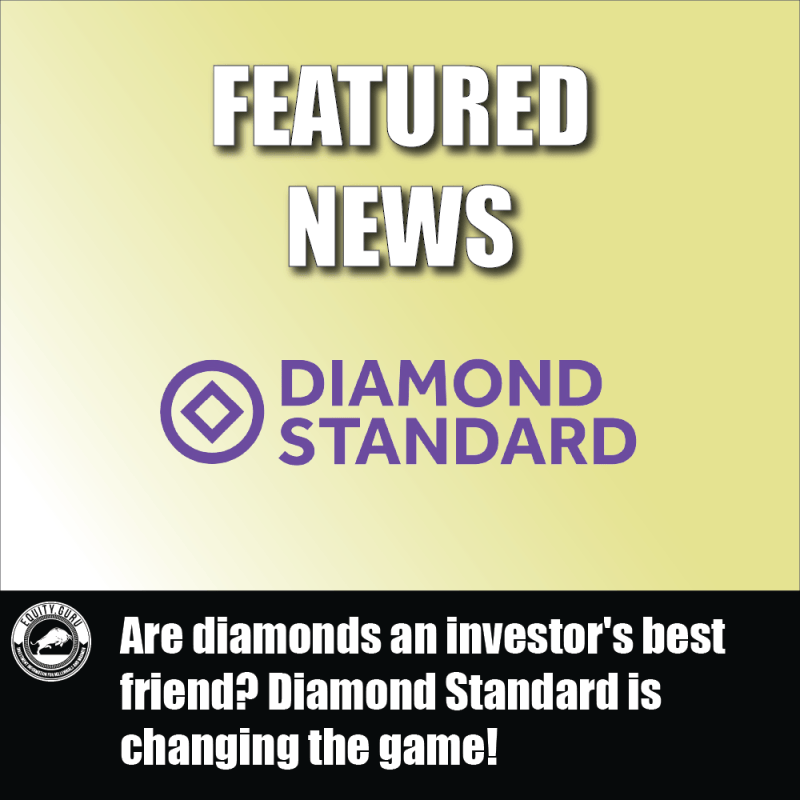 Are diamonds an investor's best friend Diamond Standard is changing the game!