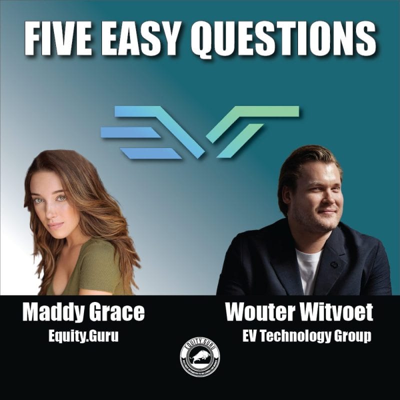 EV Technology Group (EVTG.NEO) - Five Easy Questions with Maddy