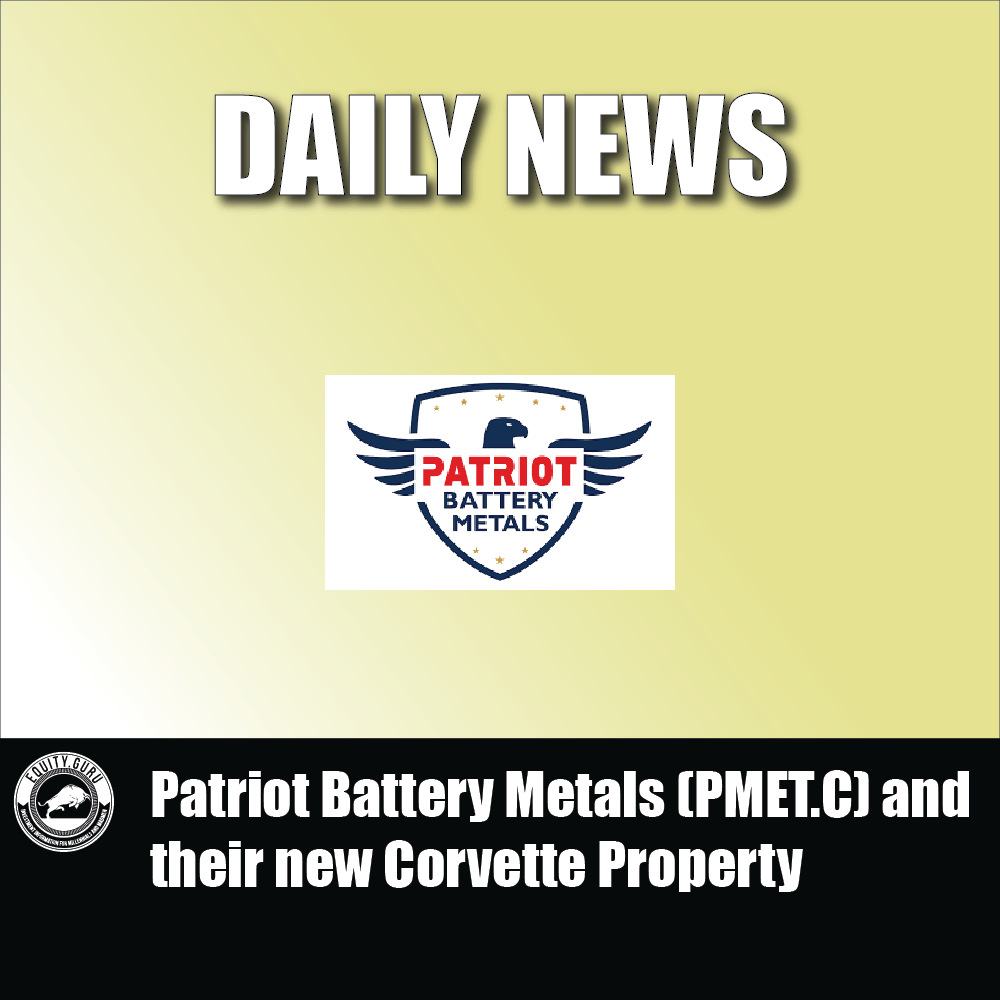 Patriot Battery Metals (PMET.C) and their new Corvette Property