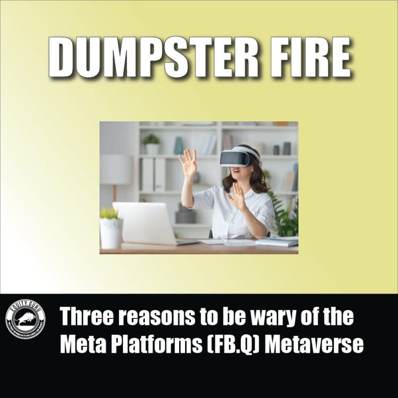 Three reasons to be wary of the Meta Platforms (FB.Q) Metaverse
