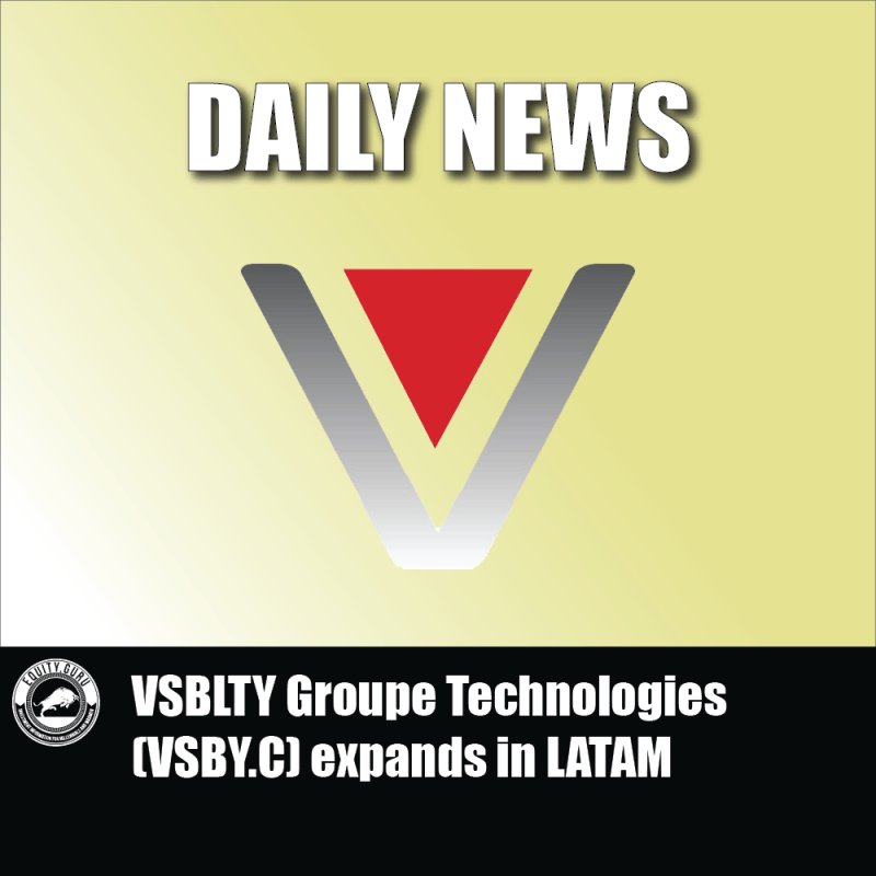 VSBLTY Groupe Technologies (VSBY.C) expands in LATAM