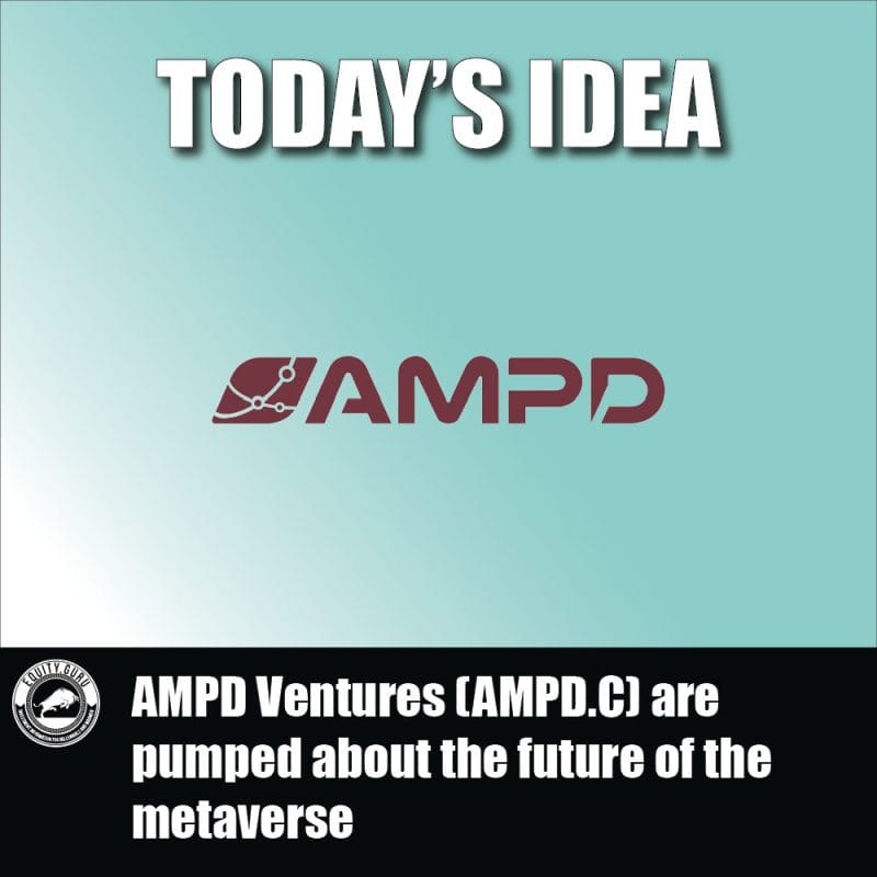 AMPD Ventures (AMPD.C) are pumped about the future of the metaverse