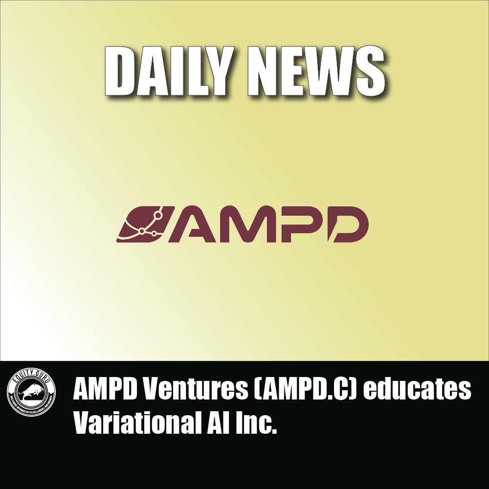 AMPD Ventures (AMPD.C) educates Variational AI Inc.