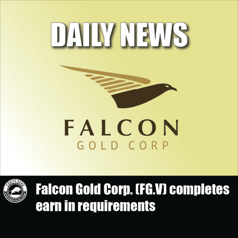 Falcon Gold Corp. (FG.V) completes earn in requirements