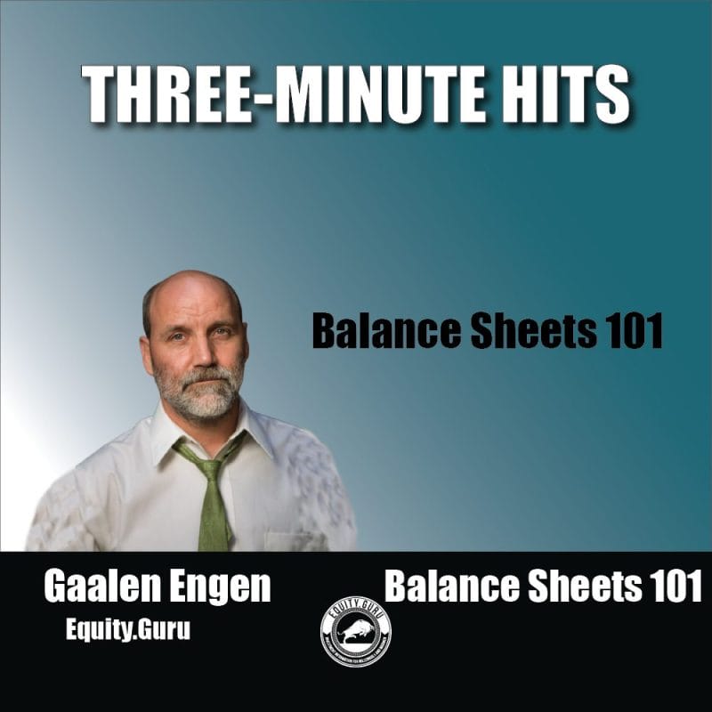 Balance Sheets 101 - Three Minute Hits Video