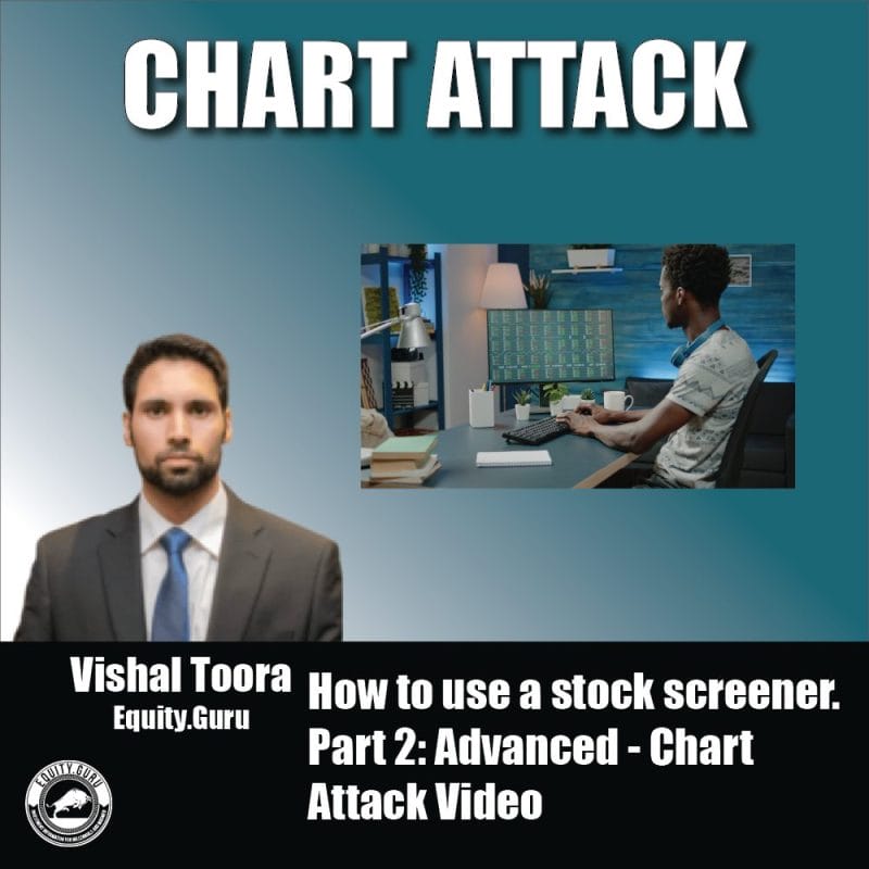 How to use a stock screener. Part 2: Advanced - Chart Attack Video