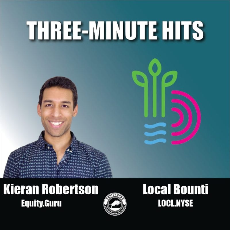 Local Bounti (LOCL.NYSE) - Three Minute Hits Video