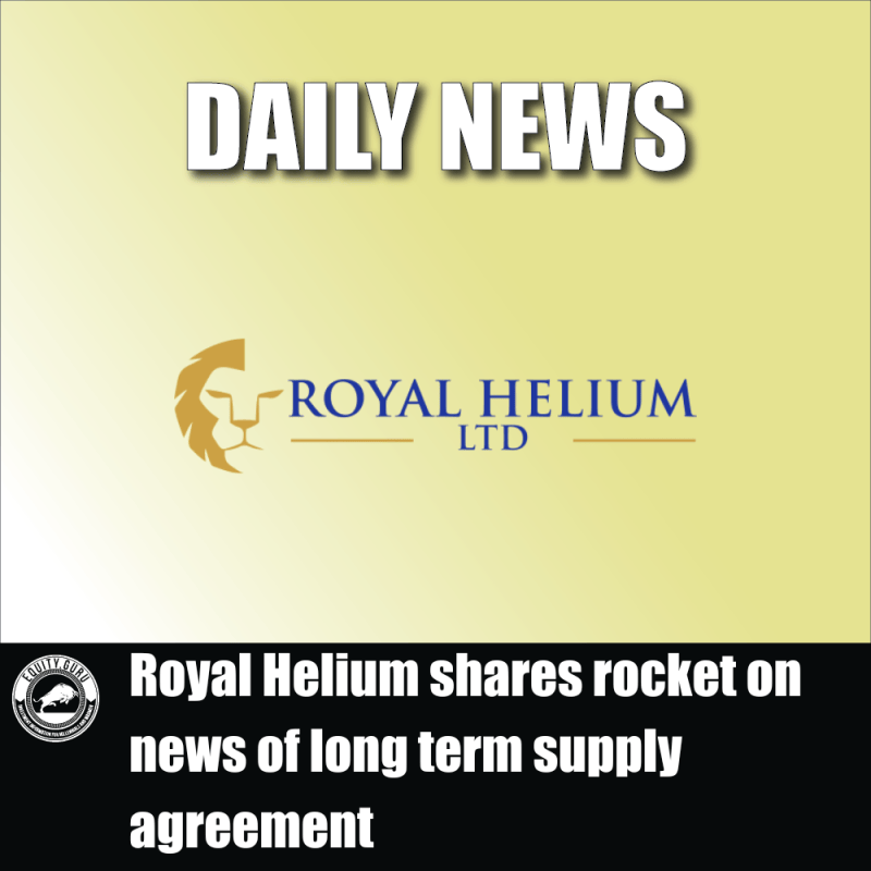 Royal Helium shares rocket on news of long term supply agreement