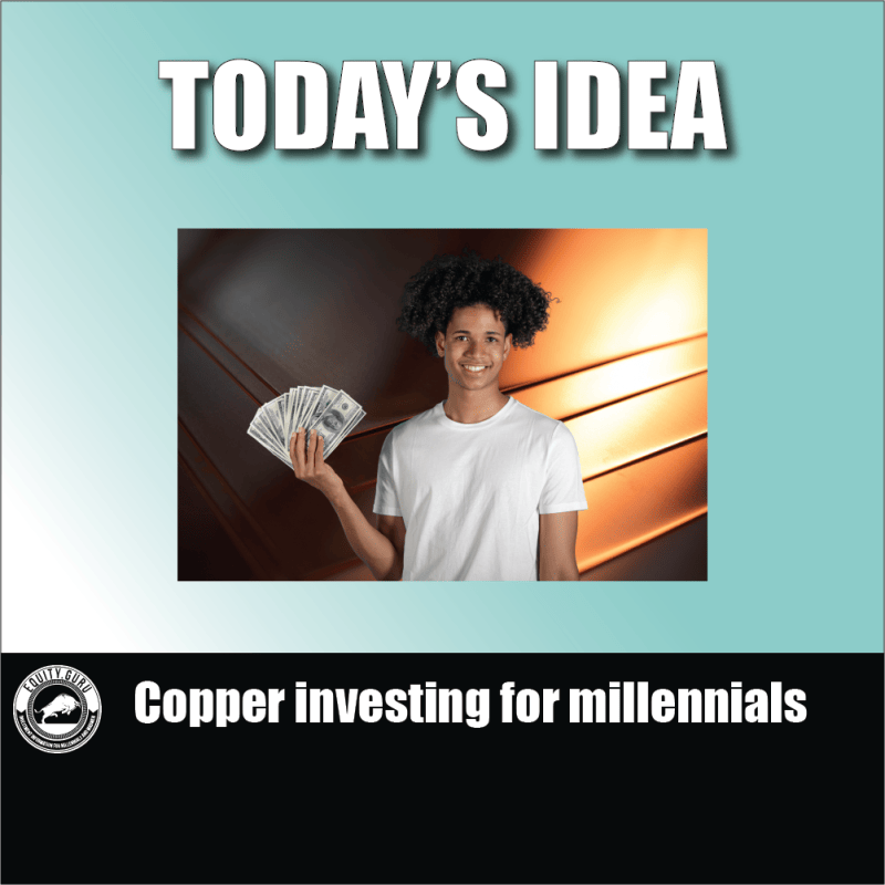 Copper investing for millennials