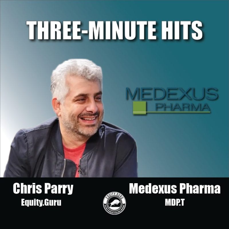 Medexus Pharma (MDP.T) - Three Minute Hits Video