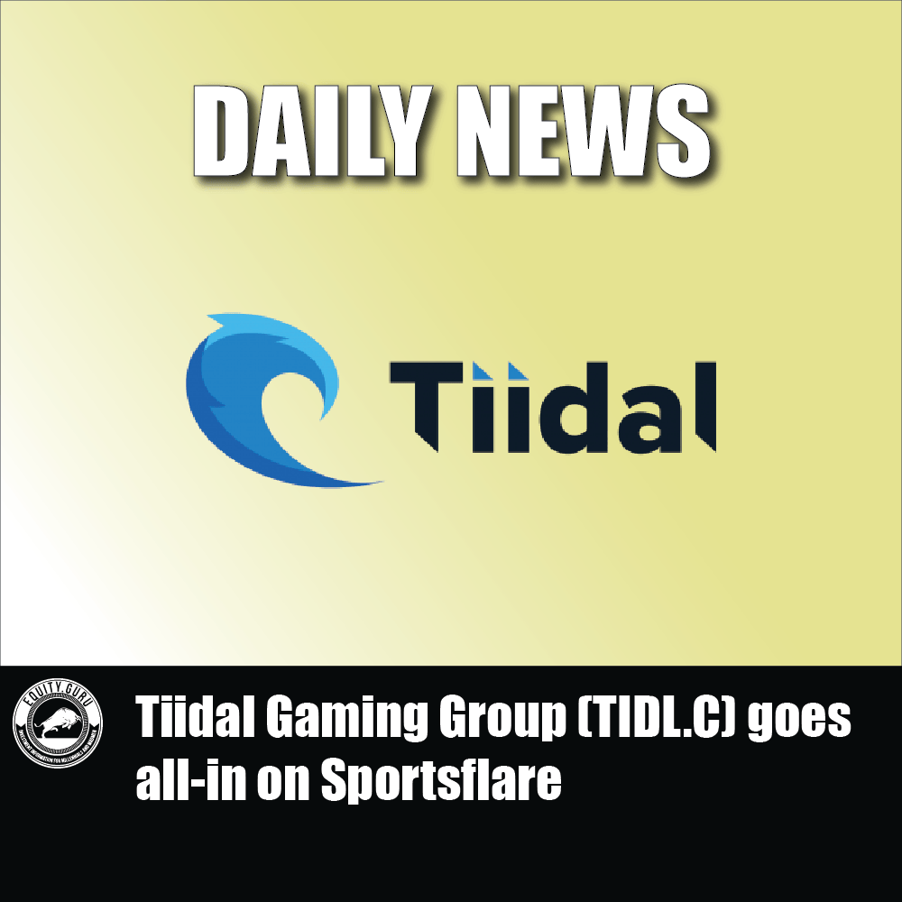 Tiidal Gaming Group (TIDL.C) goes all-in on Sportsflare