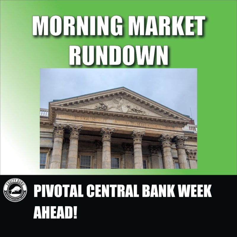 PIVOTAL CENTRAL BANK WEEK AHEAD!