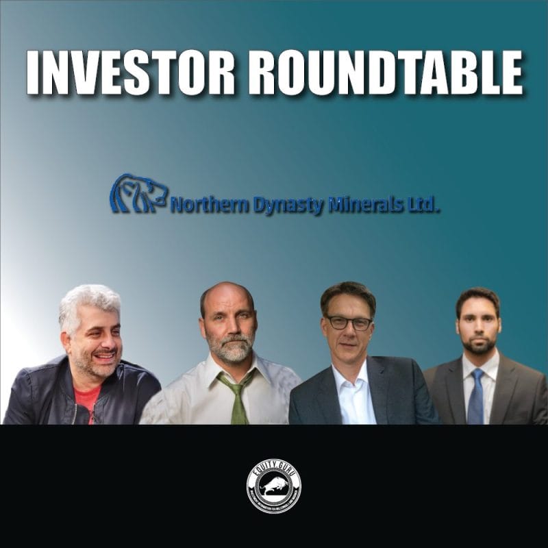 Northern Dynasty Minerals (NDM.T) - Investor Roundtable Video #1