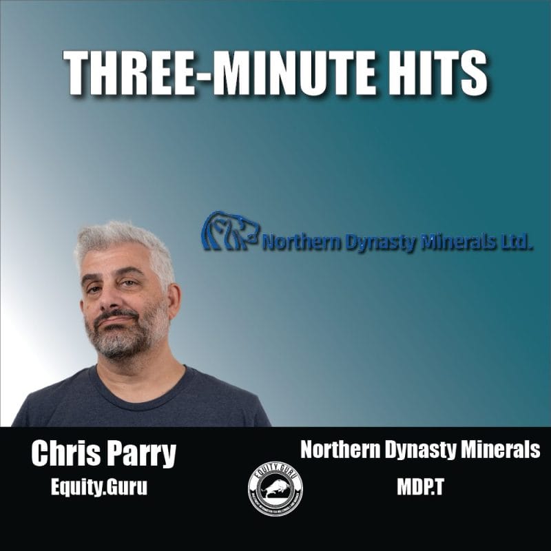 Northern Dynasty Minerals (NDM.T) - Three Minute Hits Video