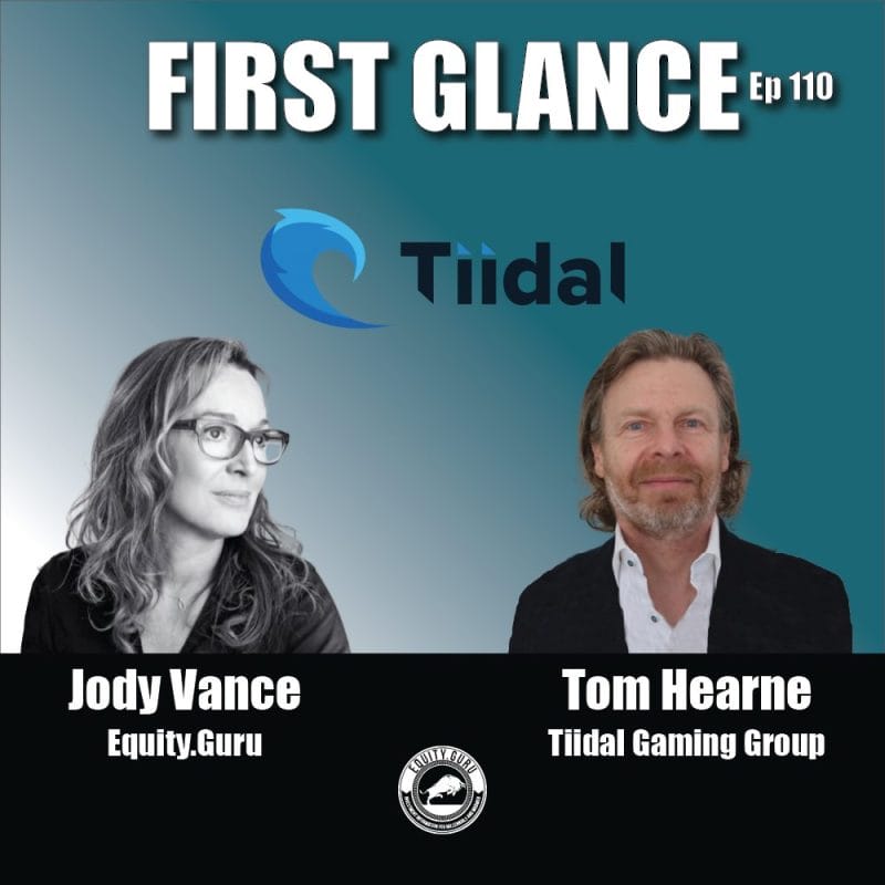 Tiidal Gaming Group (TIDL.C) - First Glance with Jody Vance E110