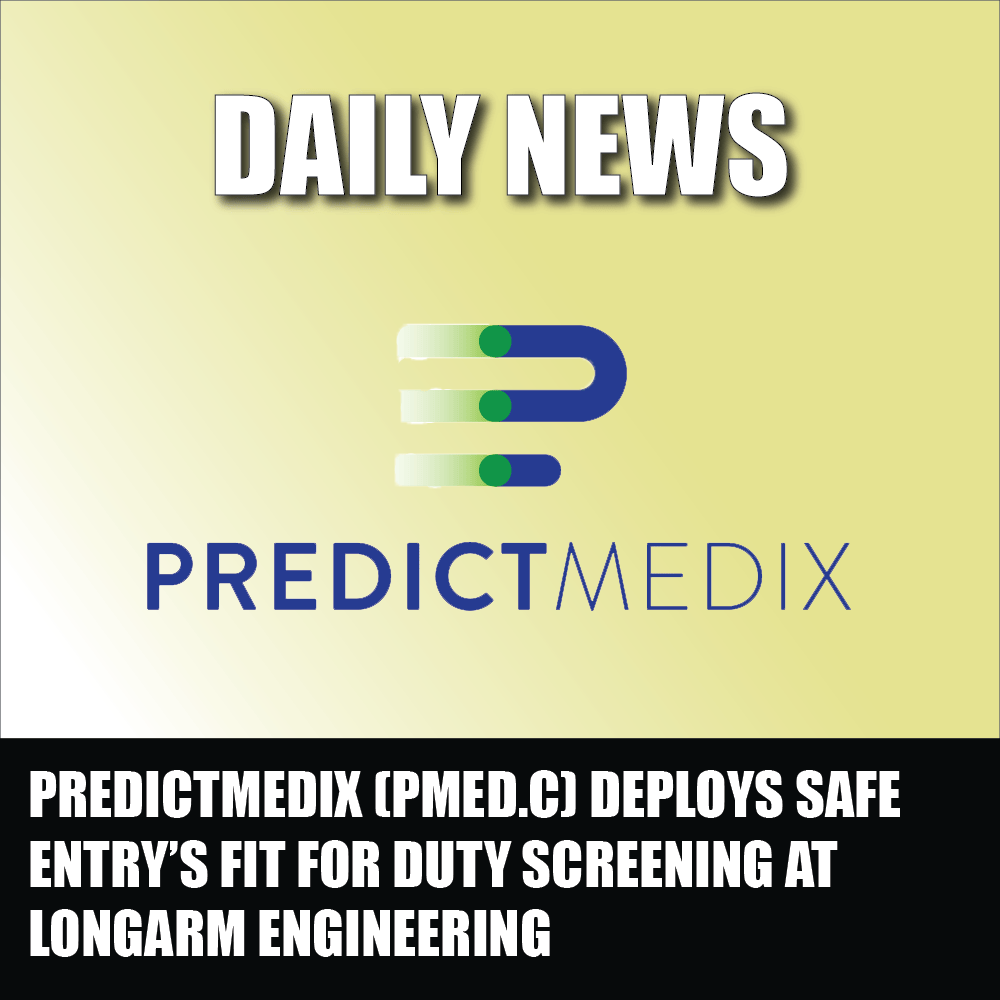 Predictmedix (PMED.C) deploys Safe Entry’s fit for duty screening at LongArm Engineering