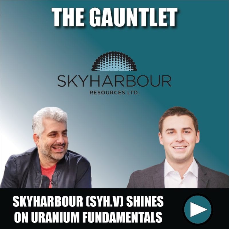 Skyharbour (SYH.V) capitalizing on improving uranium fundamentals