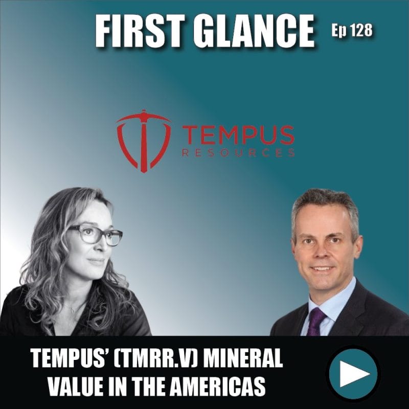 Tempus Resources (TMRR.V) developing mineral value in the Americas