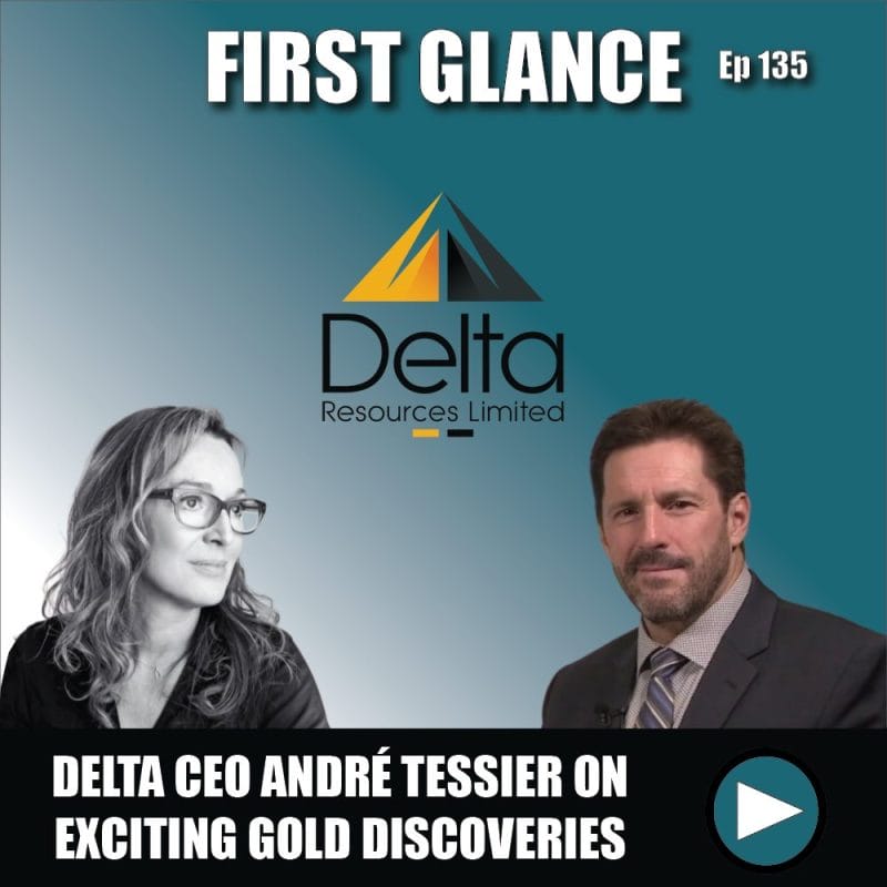 Delta Resources CEO André Tessier Reveals Exciting Gold Discoveries