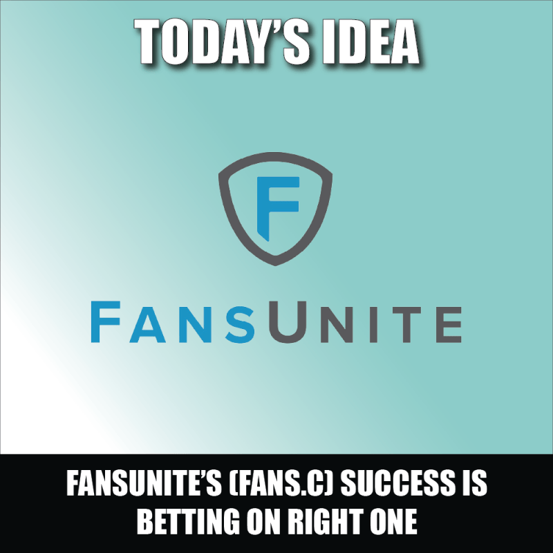 FansUnite’s (FANS.C) success is betting on right one