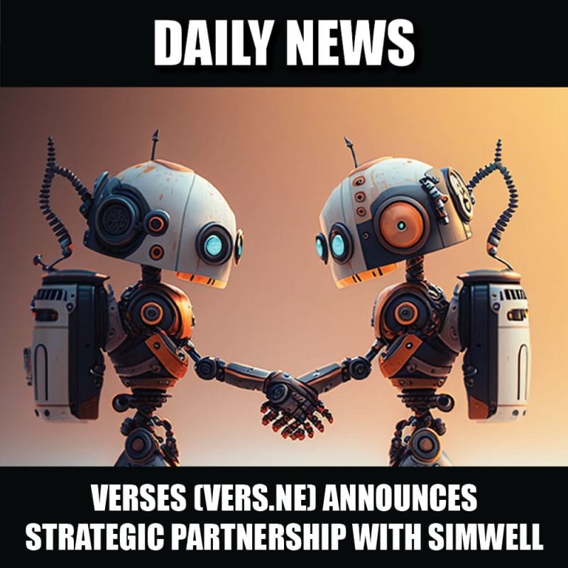 VERSES (VERS.NE) announces strategic partnership with SimWell