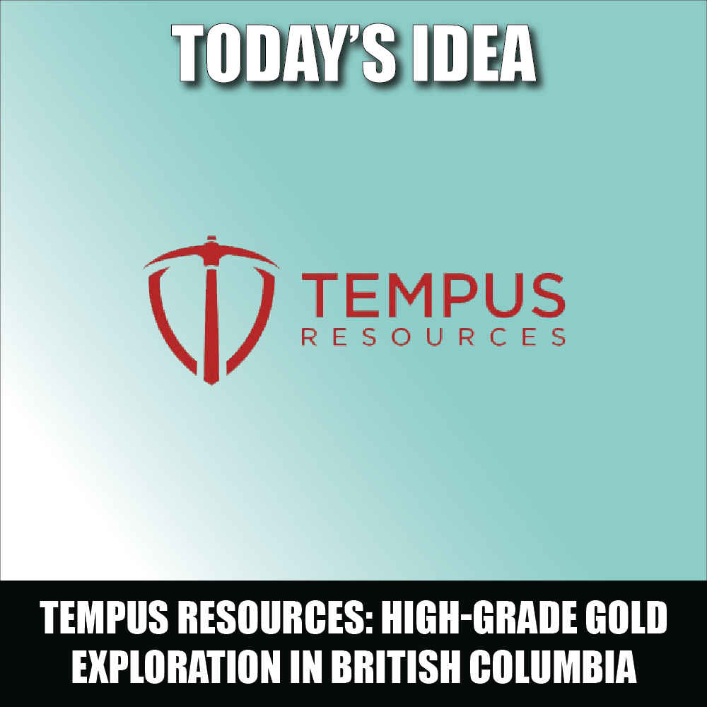 Digging into the potential of Tempus Resources High-grade gold exploration in British Columbia and beyond