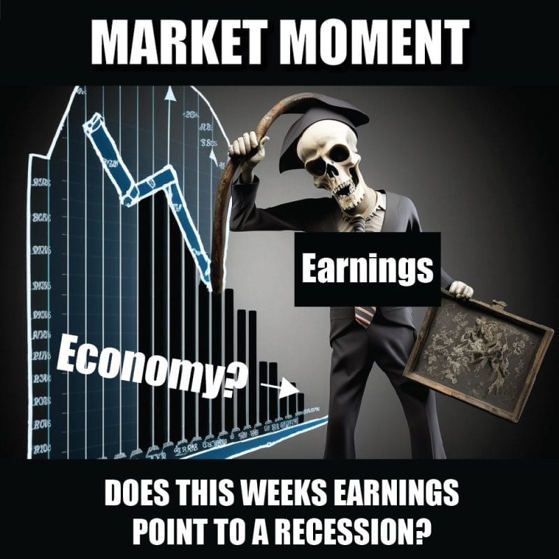 Does this weeks earnings point to a recession?