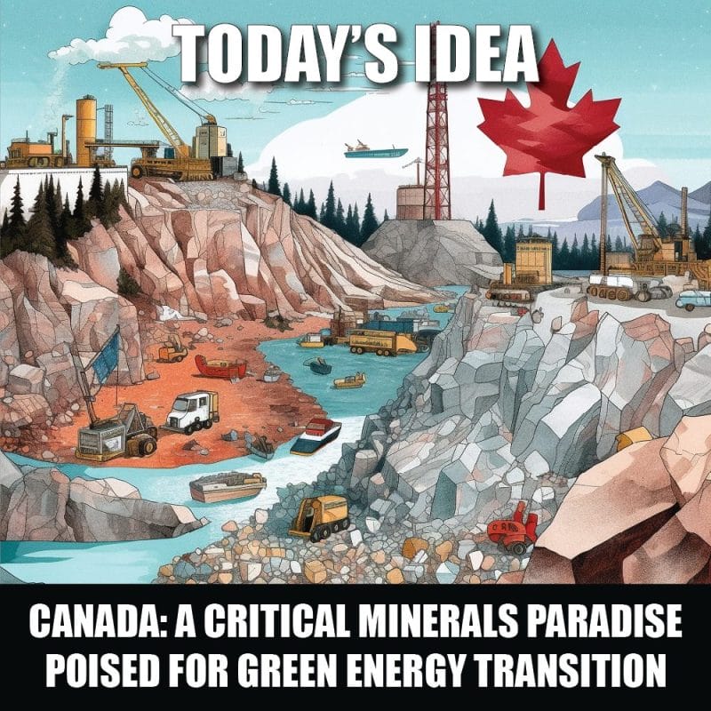 Canada A Critical Minerals Paradise Poised for Green Energy Transition