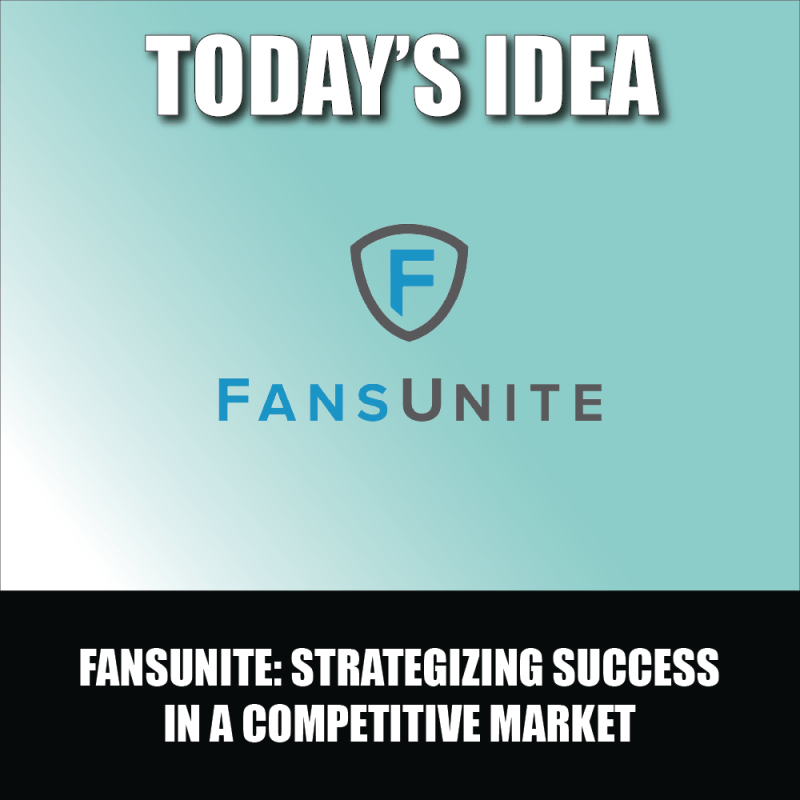 FansUnite Strategizing Success in a Competitive Market