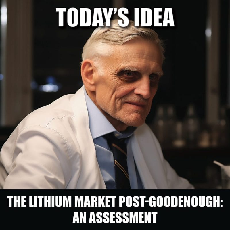 The Lithium Market Post-Goodenough: An Assessment Amid the Emergence of Potential Shortages