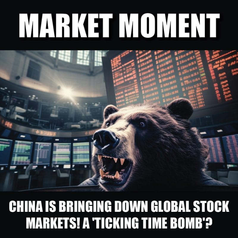 China is bringing down global stock markets! A 'ticking time bomb'