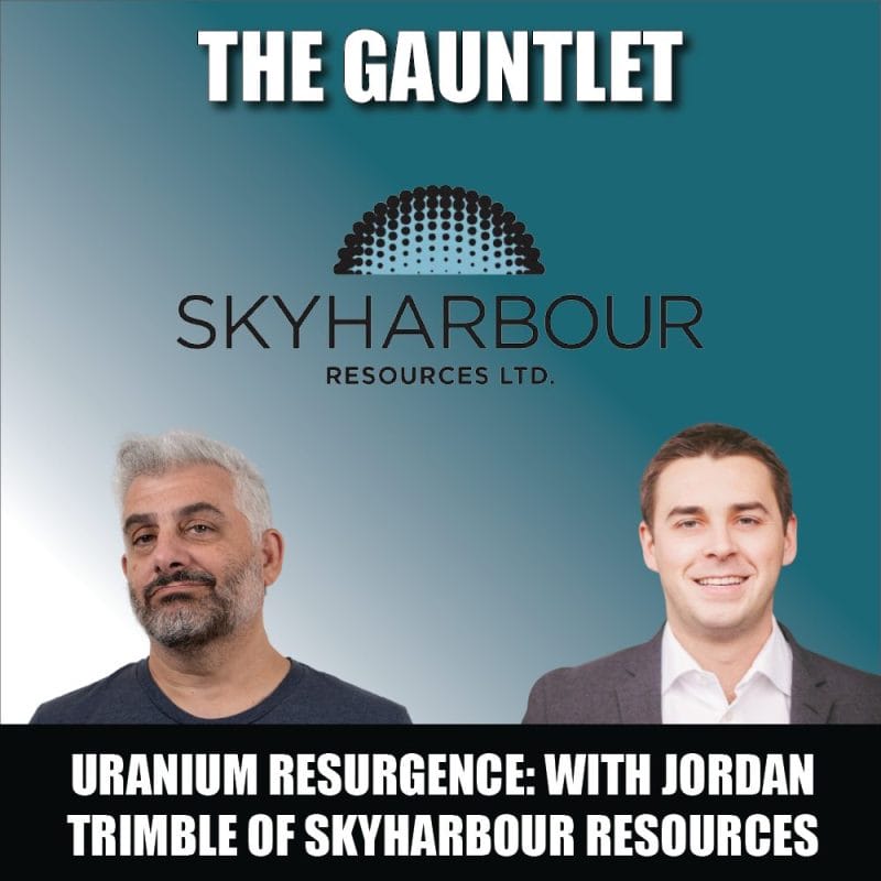 The Uranium Resurgence An In-depth Conversation with Jordan Trimble of Skyharbour Resources